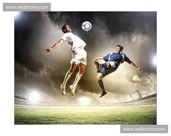 足球比赛精神：拼搏、团结与公平竞争的无限魅力与力量